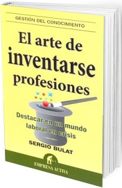 Libro El arte de inventarse profesiones